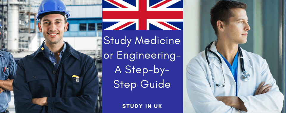 دراسة الطب والهندسة في الجامعات البريطانية – دليل الطالب خطوة بخطوة